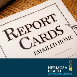 Report Cards Emailed Home